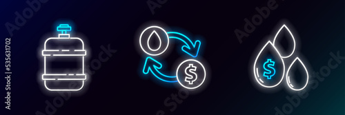 Set line Oil drop with dollar symbol, Propane gas tank and exchange, water transfer, convert icon. Glowing neon. Vector