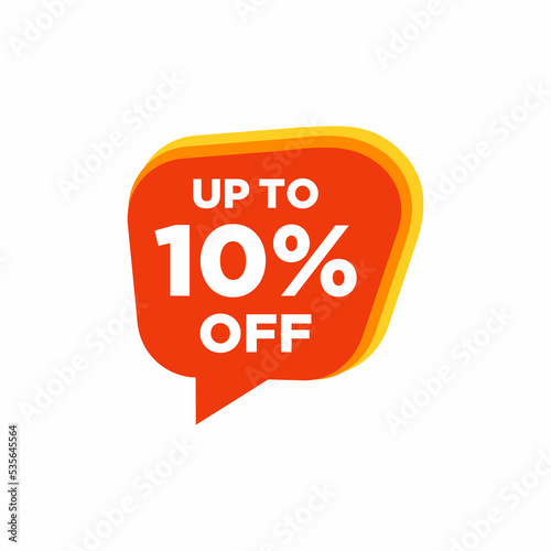 Up to 10 percent off Sale speech bubble tag vector illustration