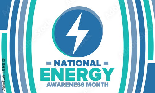 National Energy Awareness Month in October. Optimization and management of energy consumption. The introduction of advanced technology, encourage the use of renewable energy. Energy security. Vector