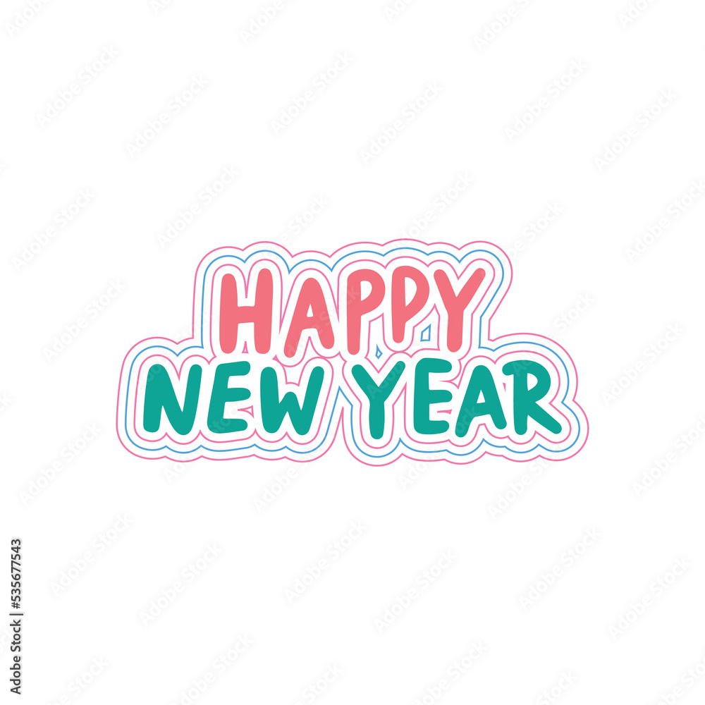 Hand lettering and typography greeting quote. Happy new year. Celebration poster.