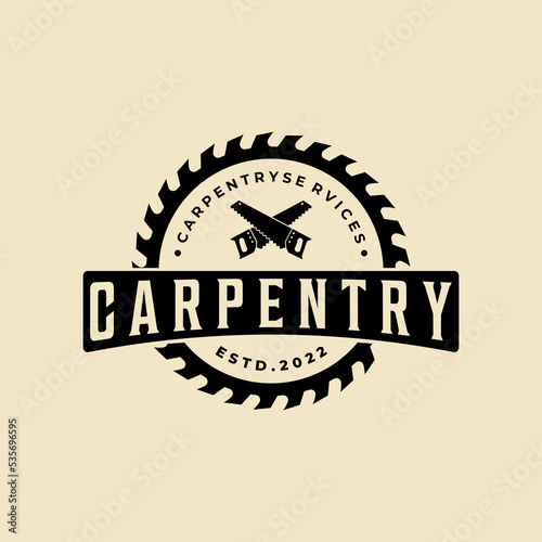 vintage carpentry logo vector design, woodworking emblem symbol illustration design
