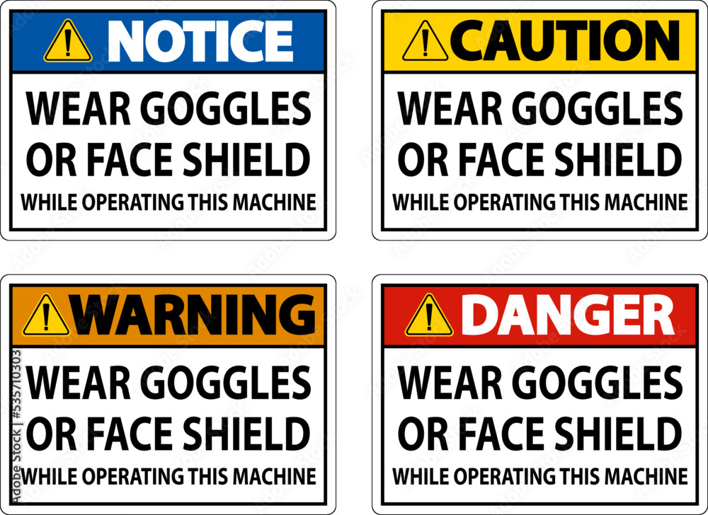Wear Goggles or Face Shield Sign On White Background