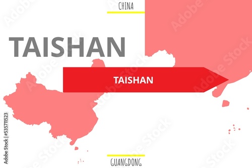 Taishan: Illustration mit dem Namen der chinesischen Stadt Taishan in der Provinz Guangdong photo