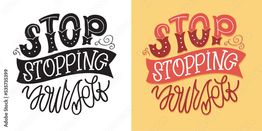 Lettering hand drawn slogan. Funny quote for blog, poster and print design. Modern calligraphy text. 