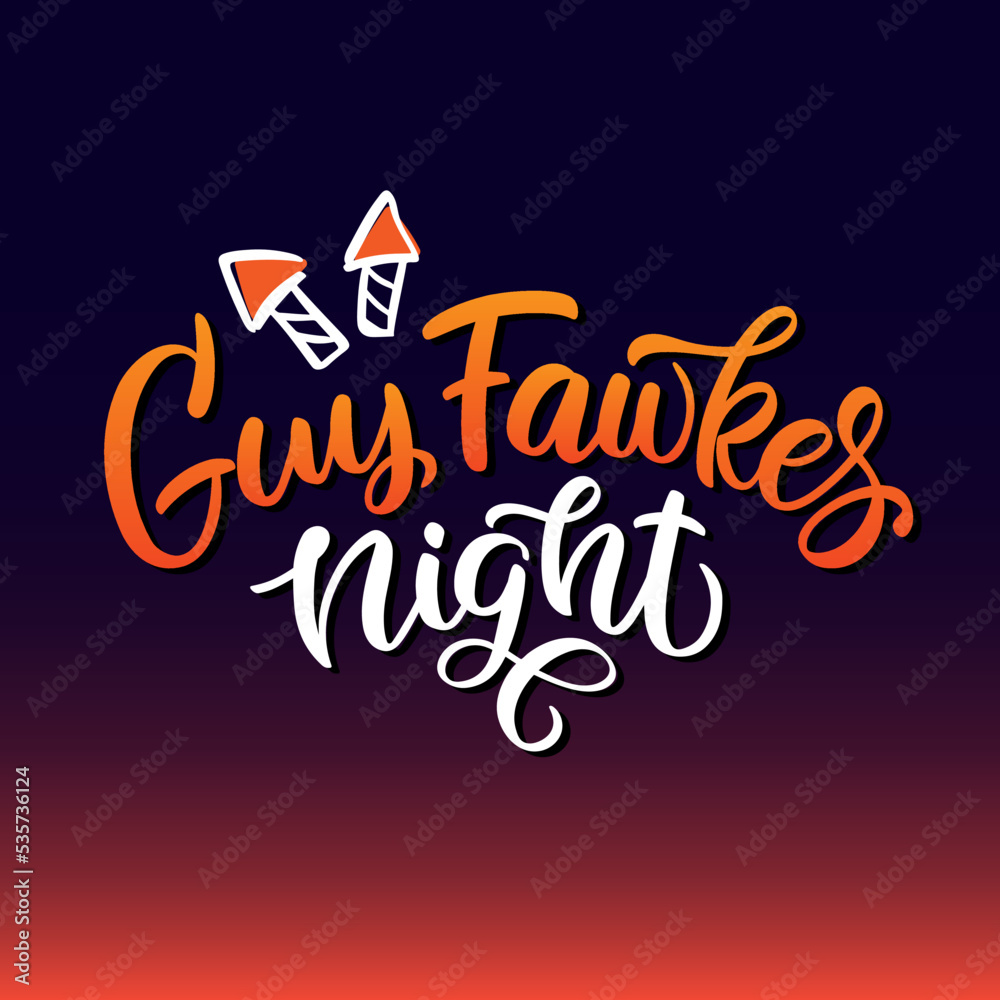 Guy fawkes night. Bonfire Night. Vector lettering illustration ...