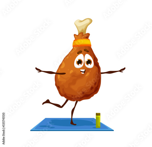 Cartoon chicken leg character on yoga fitness. Cheerful fast food takeaway meat meal vector personage. Fried chicken leg with drumstick comical character doing fitness or yoga exercises