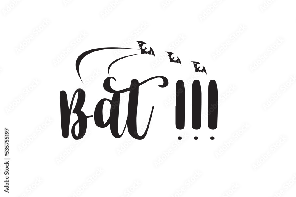 Bat tshirt Quote Bat tshirt Quote