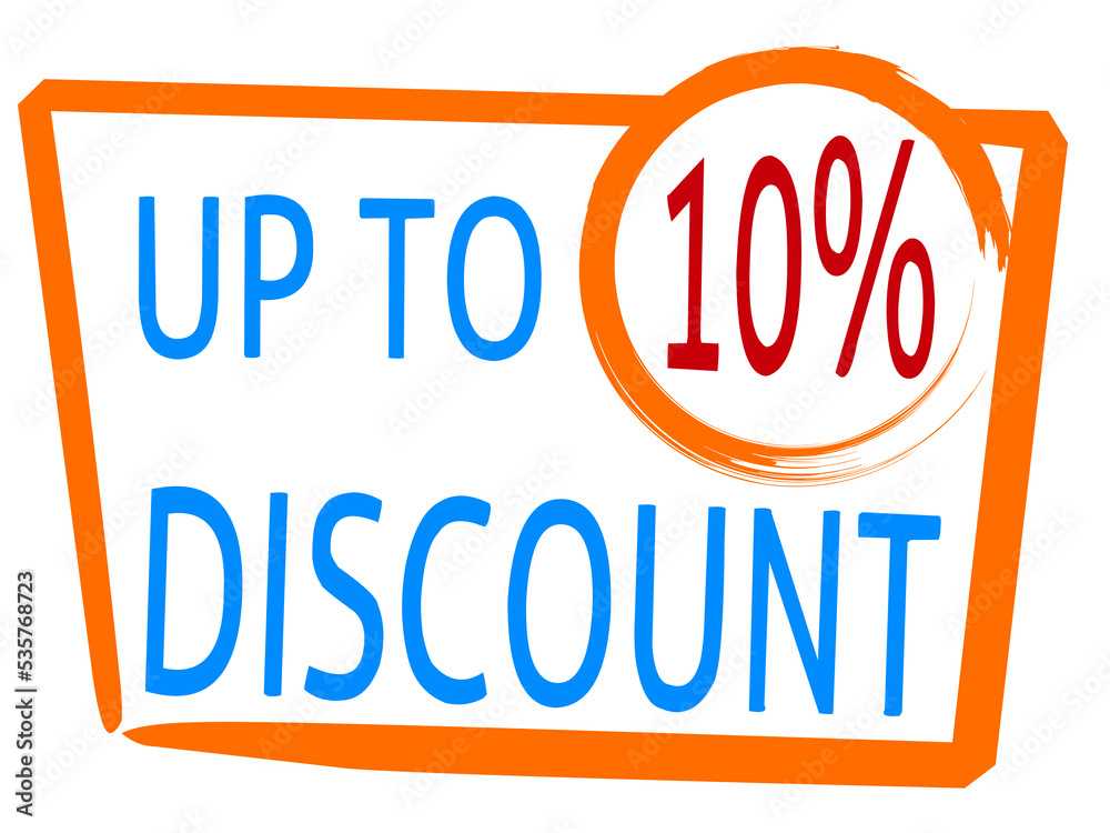 discount up to 10 percentage of Sales. Discount offer price sign and special offer.suitable for shop and sale banner