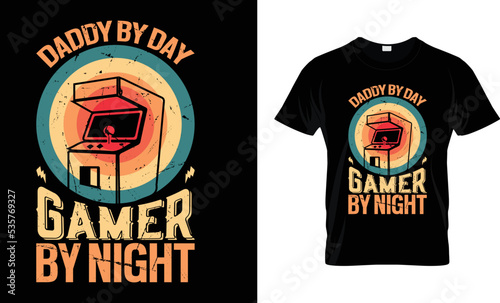 Daddy by day gamer by night.... t-shirt template