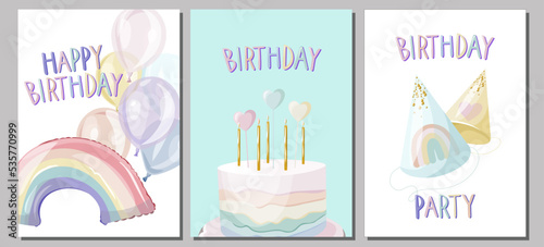 Set of Birthday cards with cake, balloons and caps. Kids, baby, girl rainbow birthday party, celebration, congratulations, invitation concept. Cute vector illustration. Postcard, card, cover.