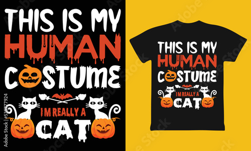 Wallpaper Mural This Is My Human Costume I'm Really A Cat T-Shirt Design Torontodigital.ca
