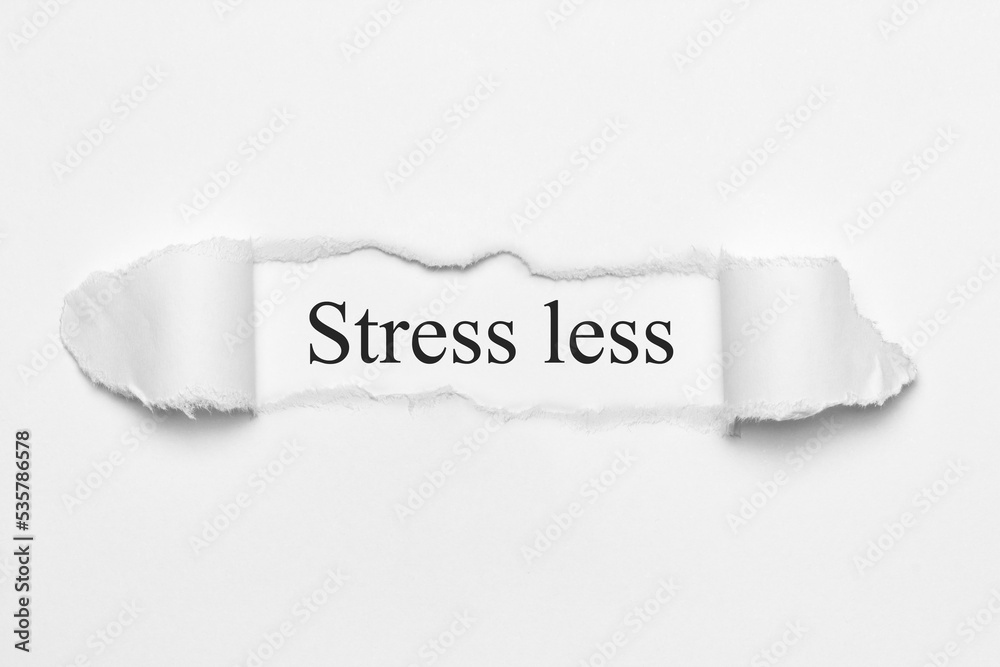 Stress less