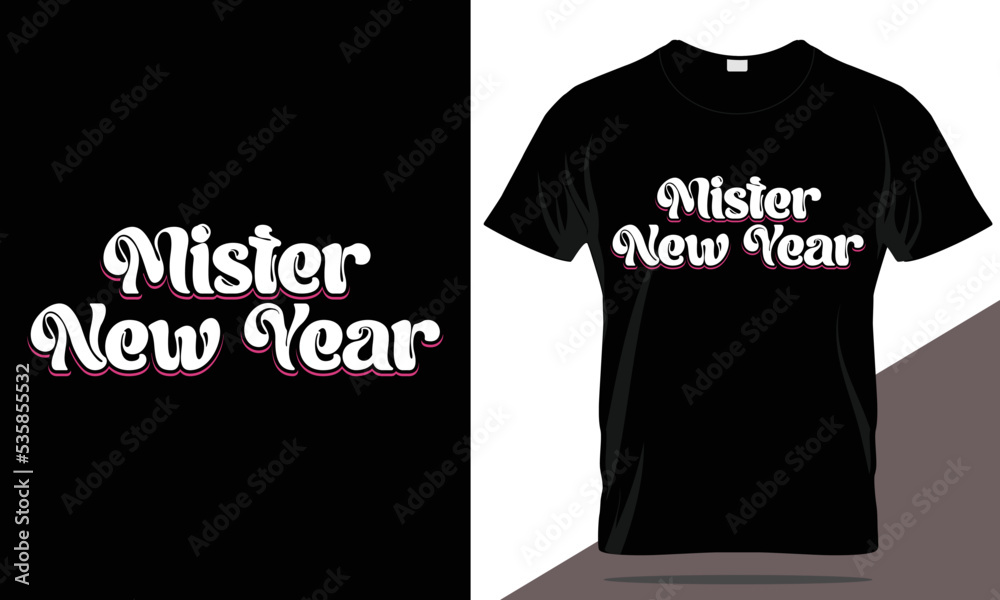 New year 2023 t-shirt design, typography t-shirt new year t-shirt template New year 2023 t-shirt design, typography t-shirt new year t-shirt template
