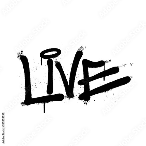 Graffiti spray paint Word Live Isolated Vector
