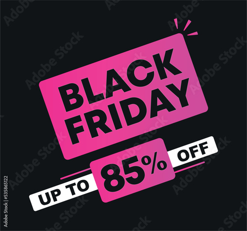 85% off. Vector illustration Black Friday for sales. Price discount ad. Campaign for stores, retail. For social media, poster.