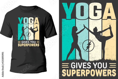 Yoga give you superpowers t shirt design.