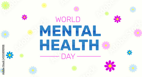 World Mental health day wallpaper in minimalist style with colorful flowers. International day of mental health background