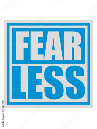 fearless Text Zitat Design 