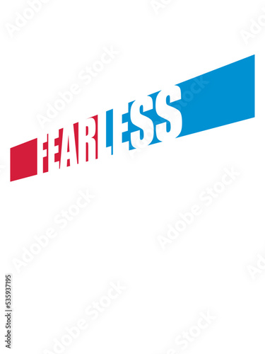 fearless Text Zitat Design 