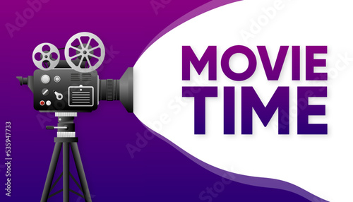 Movie Time poster. Cinema motion picture. Retro movie projector poster. Vector illustration.