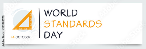 World Standards Day, held on 14 October.