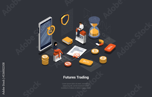 Futures Trading, Buy, Sell Assets, Risks and Profits Concept. Brokers Analyse Global Fund and Finance, Traders Trade Futures With Leverage on Metals and Commodities. Isometric 3d Vector Illustration