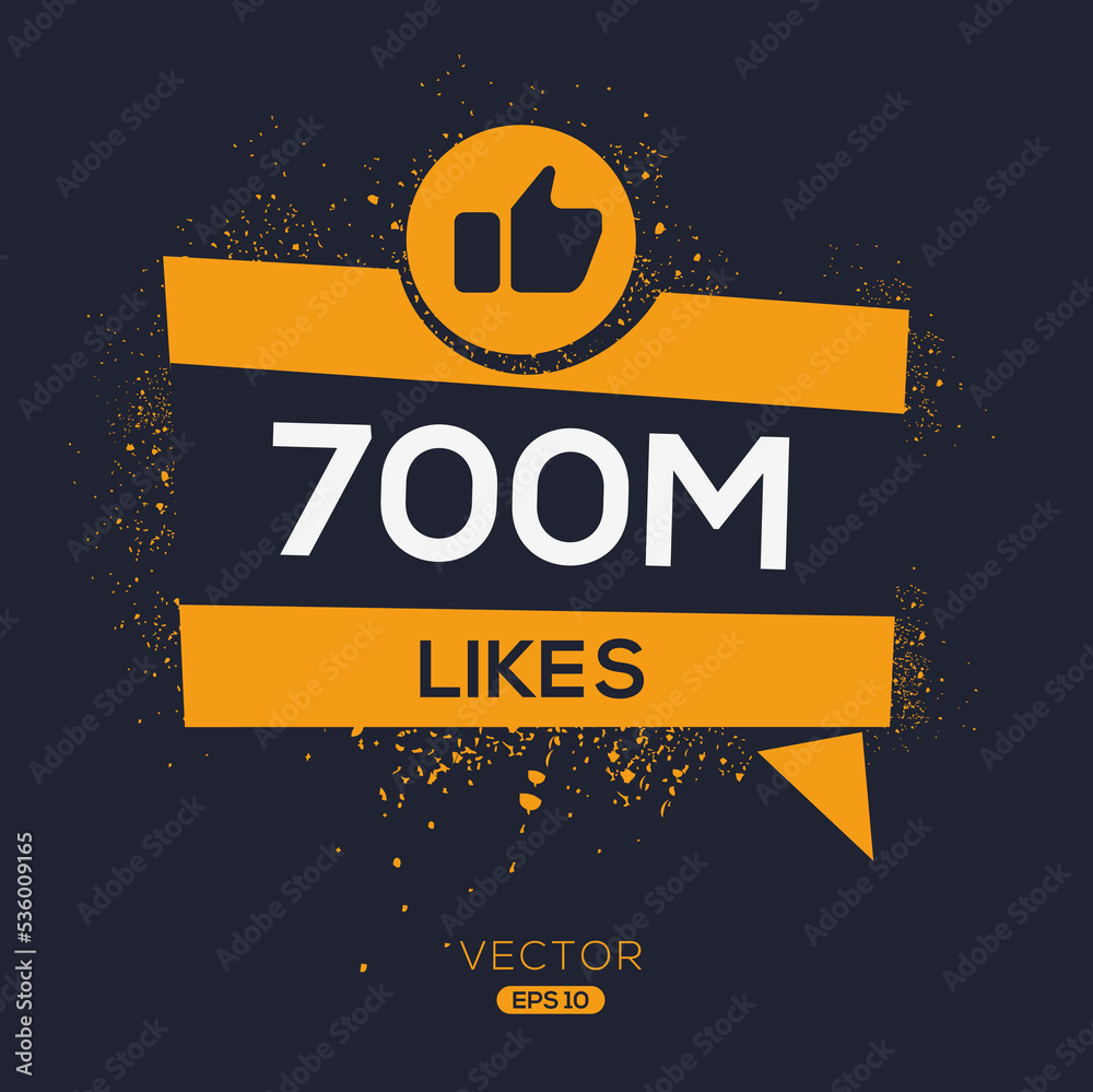 700M, 700 million likes design for social network, Vector illustration.
