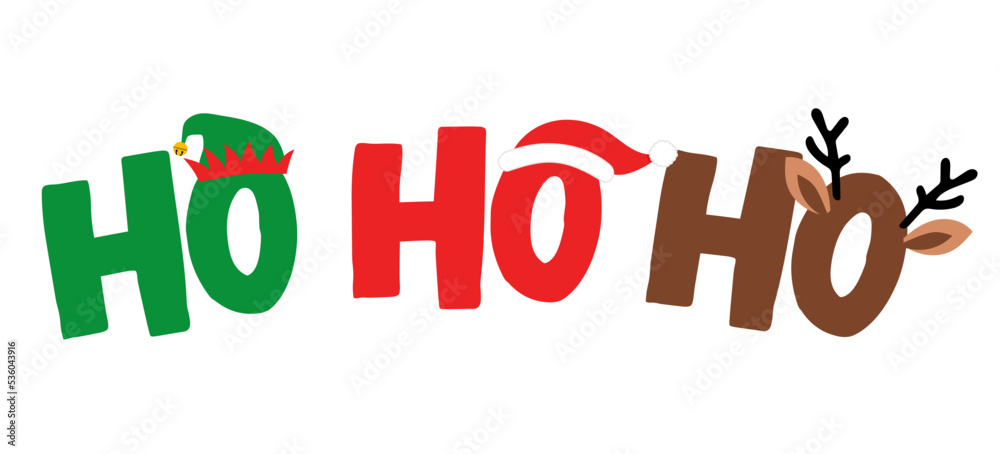 Ho Ho Ho - text with symbols. Santa, reindeer and snowman with threesome.  Funny Merry Christmas quote. Stock Vector | Adobe Stock