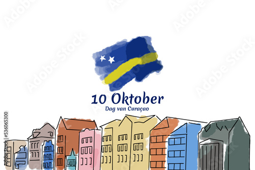Translation: October 10, Curaçao Day. Vector illustration. Suitable for greeting card, poster and banner.