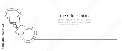 Handcuffs in one continuous line drawing. Symbol of police justice and jail prison concept in simple linear style. True crime template banner with editable stroke. Doodle vector illustration