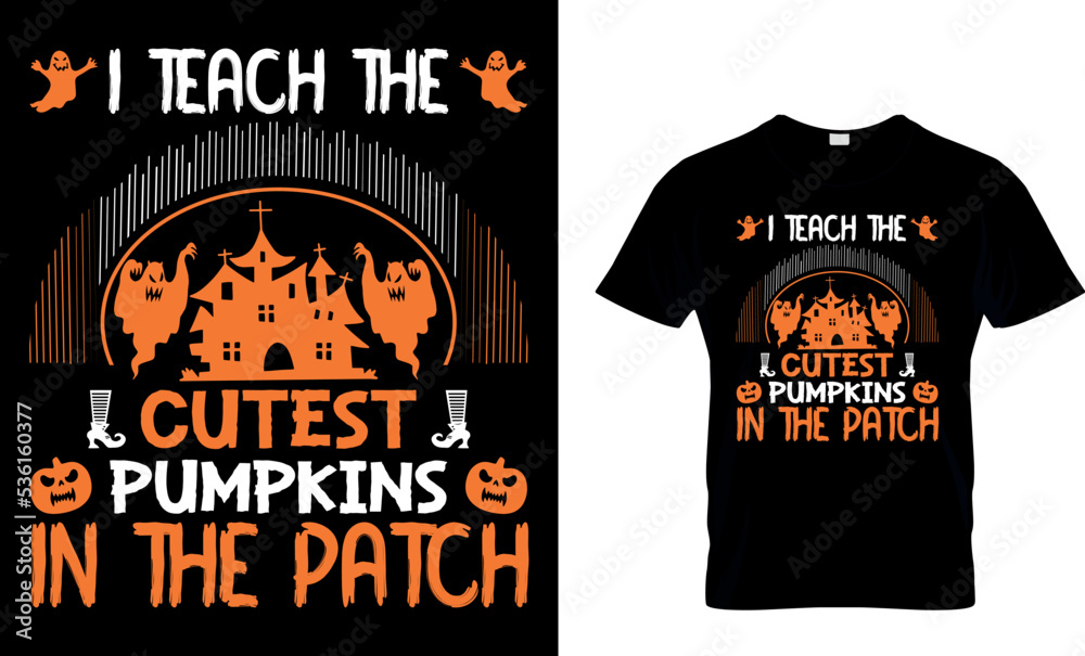 I teach the cutest pumpkins in the patch...T-shirt Design Template
I teach the cutest pumpkins in the patch...T-shirt Design Template