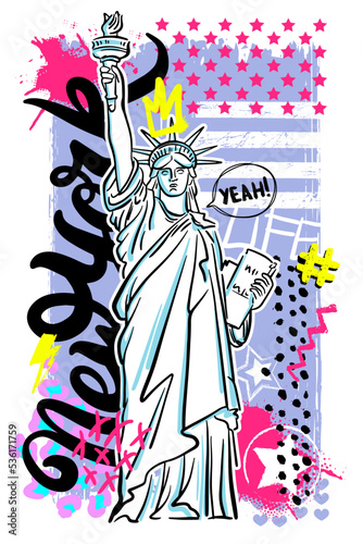 Urban style modern t-shirt with The Statue of Liberty, graffiti and grunge elements. Street art style illustraton for girl. New york