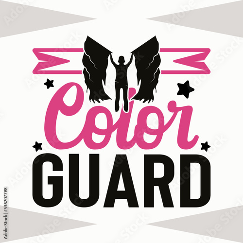 Color Guard SVG Cut File, Color Guard Flag Svg, Marching Band Svg, Color Guard Quote