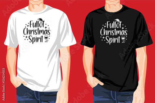 Awesome Eye-Catchy Modern Full of Christmas Spirit Typography T-shirt Print graphic Design