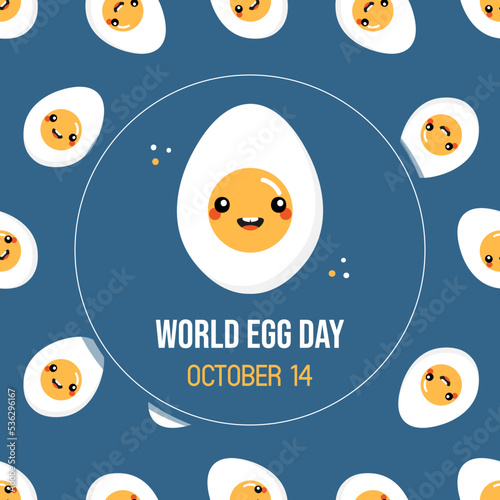 World Egg Day greeting card, illustration with cute cartoon style egg character and seamless pattern background. October 14.
