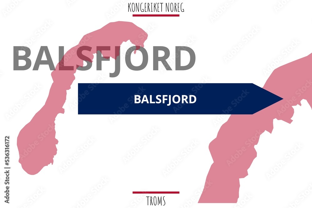 Balsfjord: Illustration mit dem Namen der norwegischen Stadt Balsfjord ...