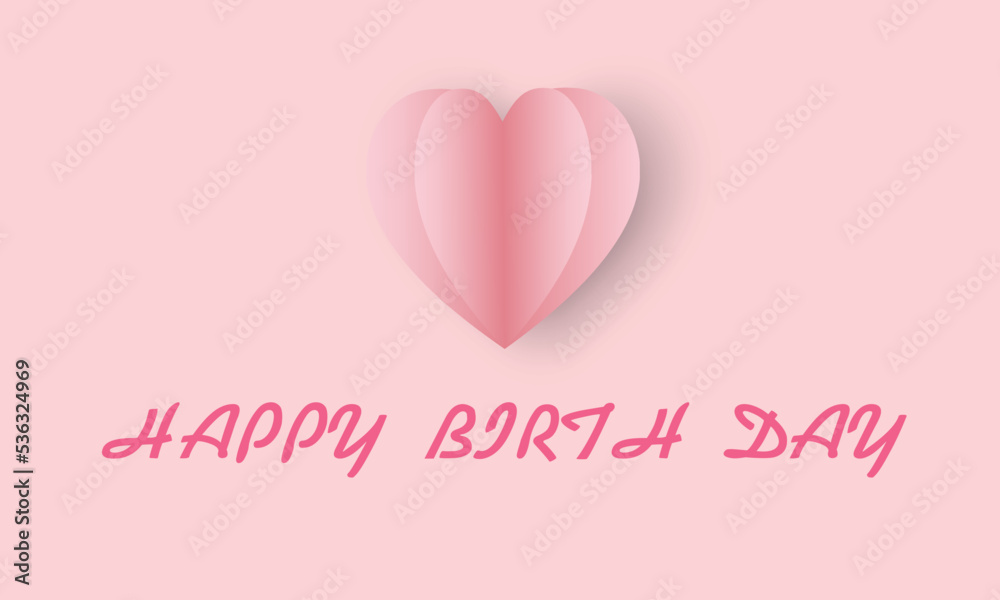 Happy birth day design with paper cut pink heart shape on pink background,vector illustration.