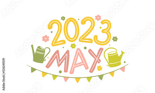 May 2023 logo with hand-drawn watering cans, flowers and garland. Months emblem for the design of calendars, seasons postcards, diaries. Doodle Vector illustration isolated on white background.