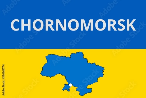 Chornomorsk: Illustration mit dem Namen der ukrainischen Stadt Chornomorsk photo
