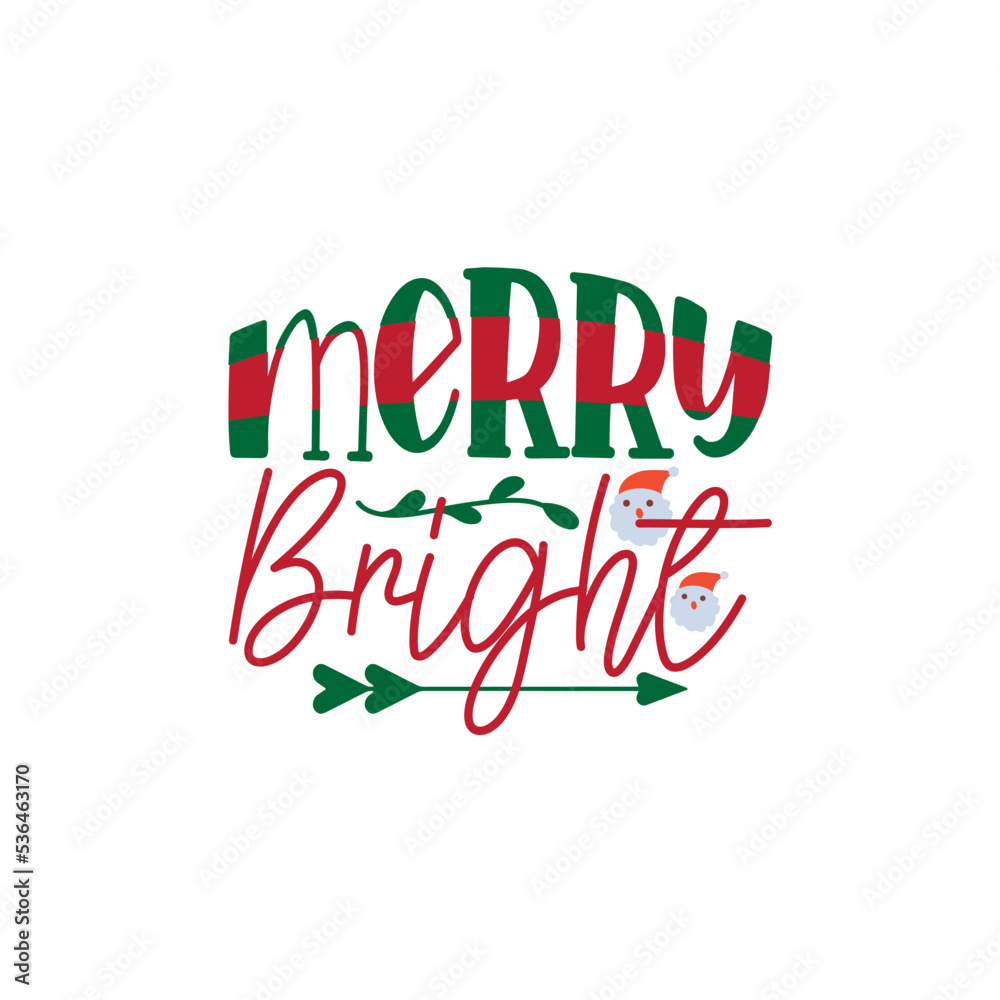 Merry Bright SVG, Christmas SVG, Christmas design, Christmas vector, Christmas SVG Bundle, Christmas SVG designs, Christmas PNG
