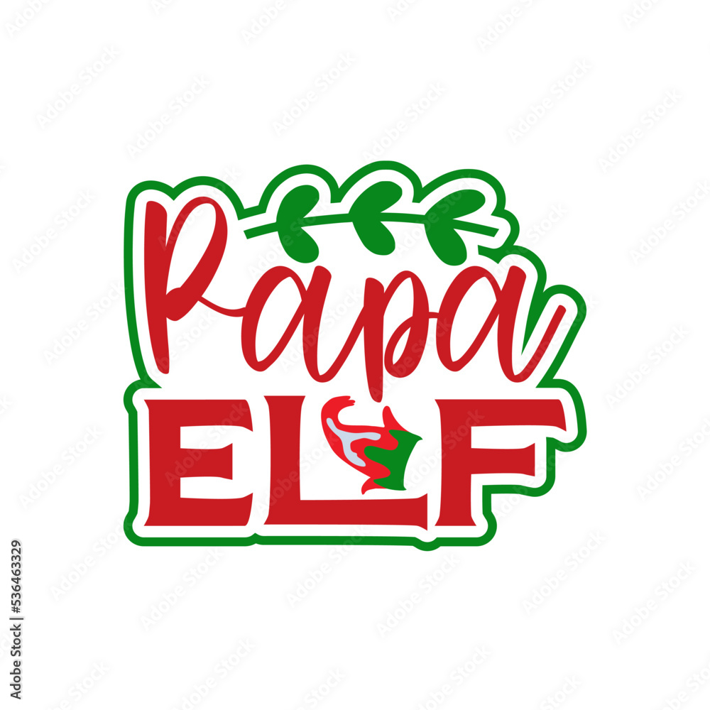 Naklejka premium Papa Elf SVG, Christmas SVG, Christmas design, Christmas vector, Christmas SVG Bundle, Christmas SVG designs, Christmas PNG