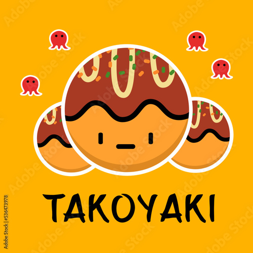 Flat Takoyaki character design. Cute Japanese takoyaki food icon. Meal in cartoon style. Flat Cartoon Style