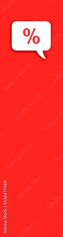 Red percent sign on white message board. Interest withdrawal signal. Discount notifications. Message on a red background. Vertical banner for insertion into site. 3D image. 3D rendering. Red percent sign on white message board. Interest withdrawal signal. Discount notifications. Message on a red background. Vertical banner for insertion into site. 3D image. 3D rendering.