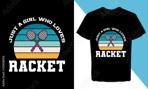 Just A Girl Who Loves Racket T-Shirt Design