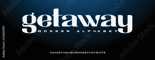 GETAWAY  Elegant alphabet letters font and number. Classic Lettering Minimal Fashion Designs. Typography modern serif fonts decorative vintage design concept. vector illustration
