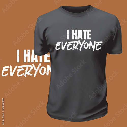 Funny quote t-shirt design