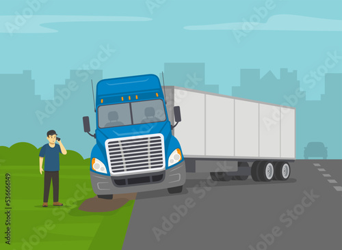 Safe heavy vehicle driving rules and tips. Driver calls emergency services. Blue semi-truck loses control and gets stuck. Flat vector illustration template.