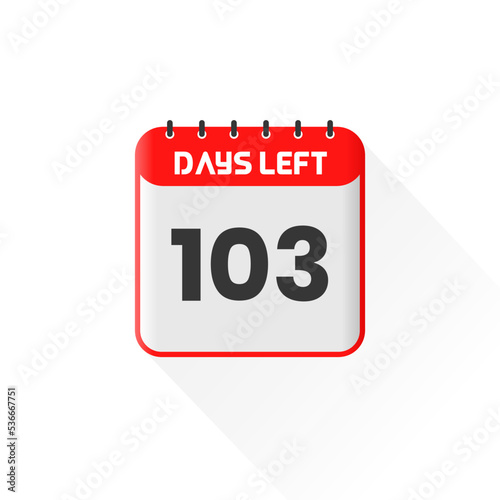 Countdown icon 103 Days Left for sales promotion. Promotional sales banner 103 days left to go