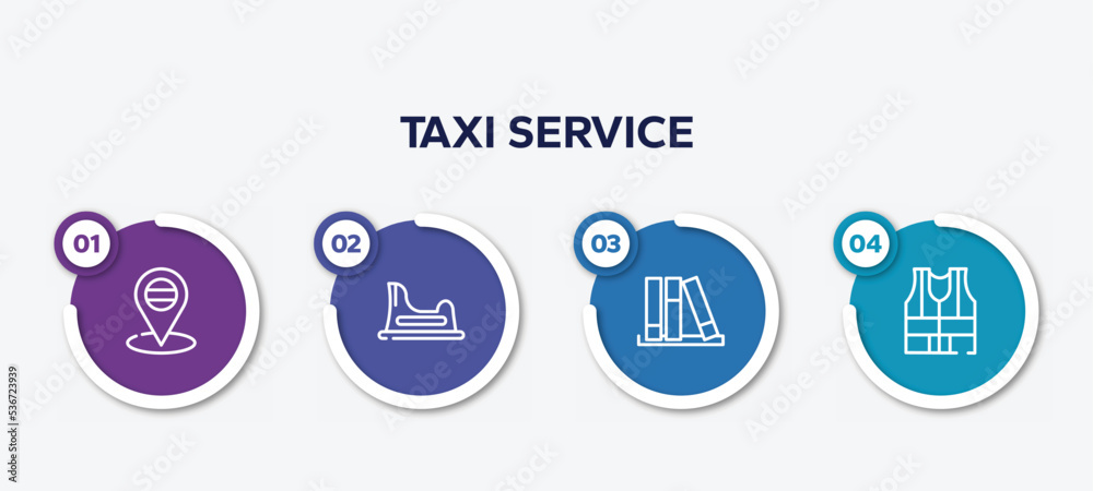 infographic element template with taxi service outline icons such as placeholder point, baby toilet, three books, high visibility vest vector.