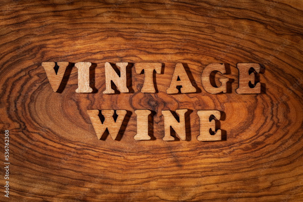 Vintage Wine - Text on wood
